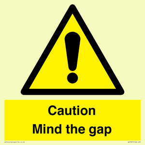 Caution Mind the gap